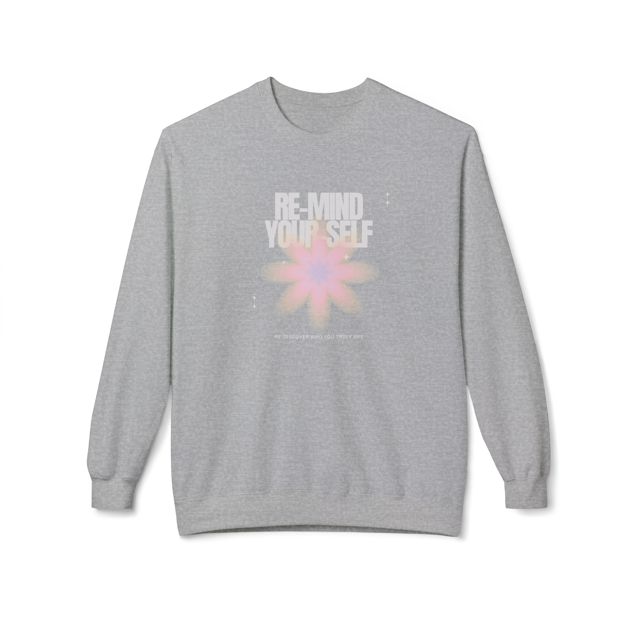Re-Mind-Your-Self Floral Sweatshirt