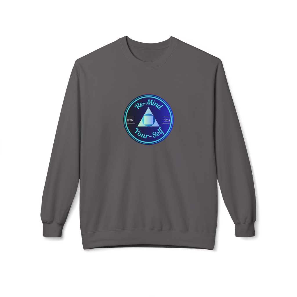 Re-Mind-Your-Self Blue And You Sweatshirt