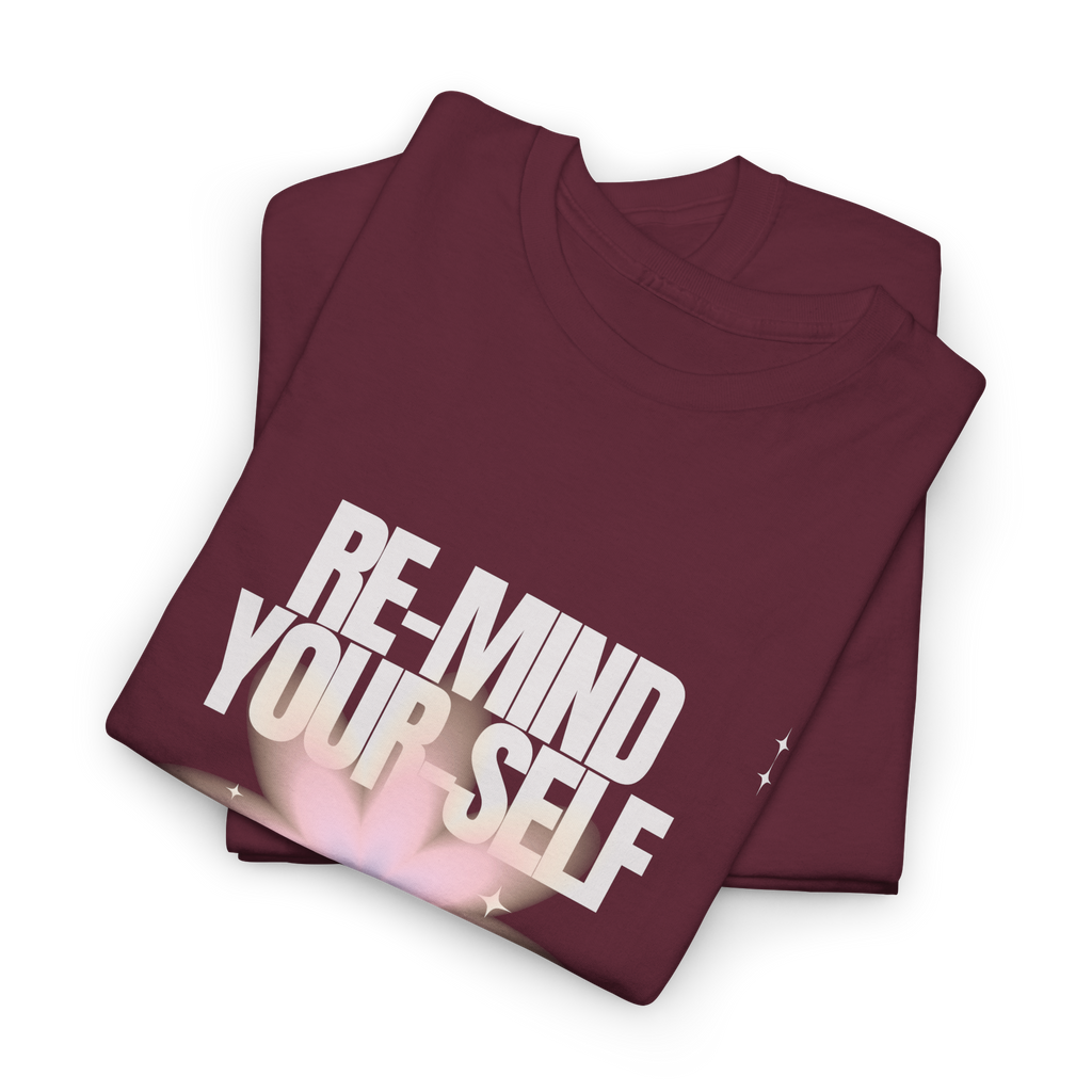 Re-Mind-Your-Self Floral T-Shirt