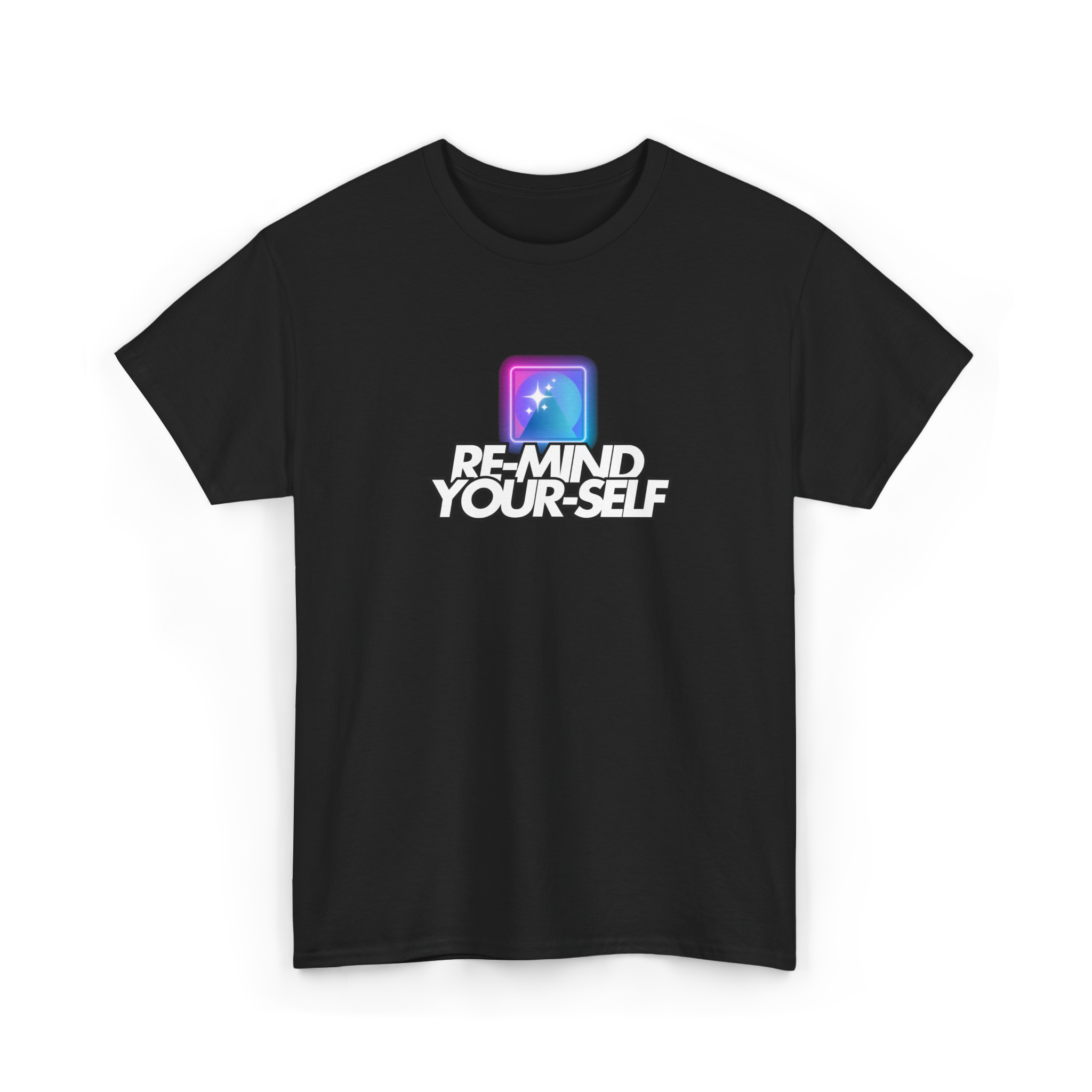Re-Mind-Your-Self T-Shirt