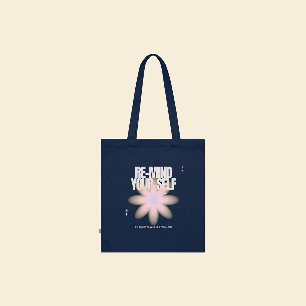 Re-Mind-Your-Self Floral Organic Cotton Tote Bag