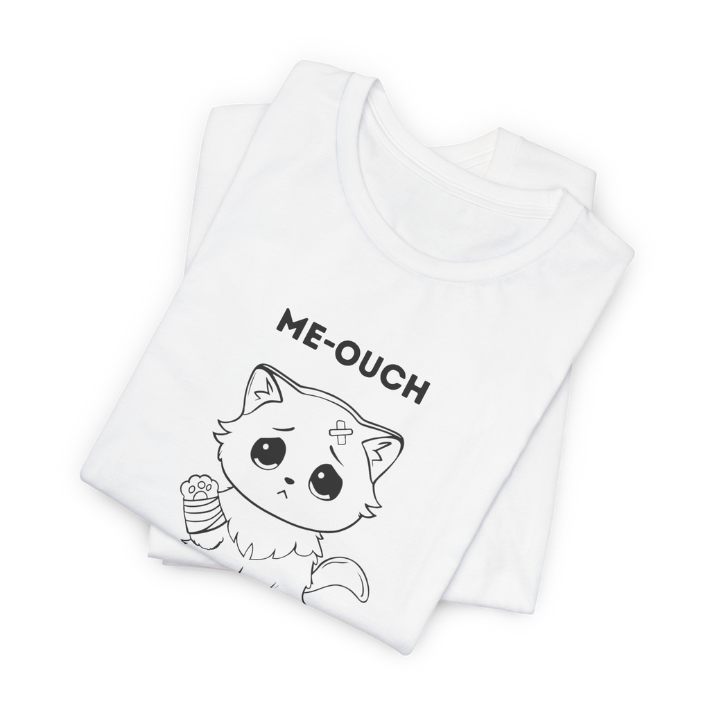 ME-OUCH T-Shirt