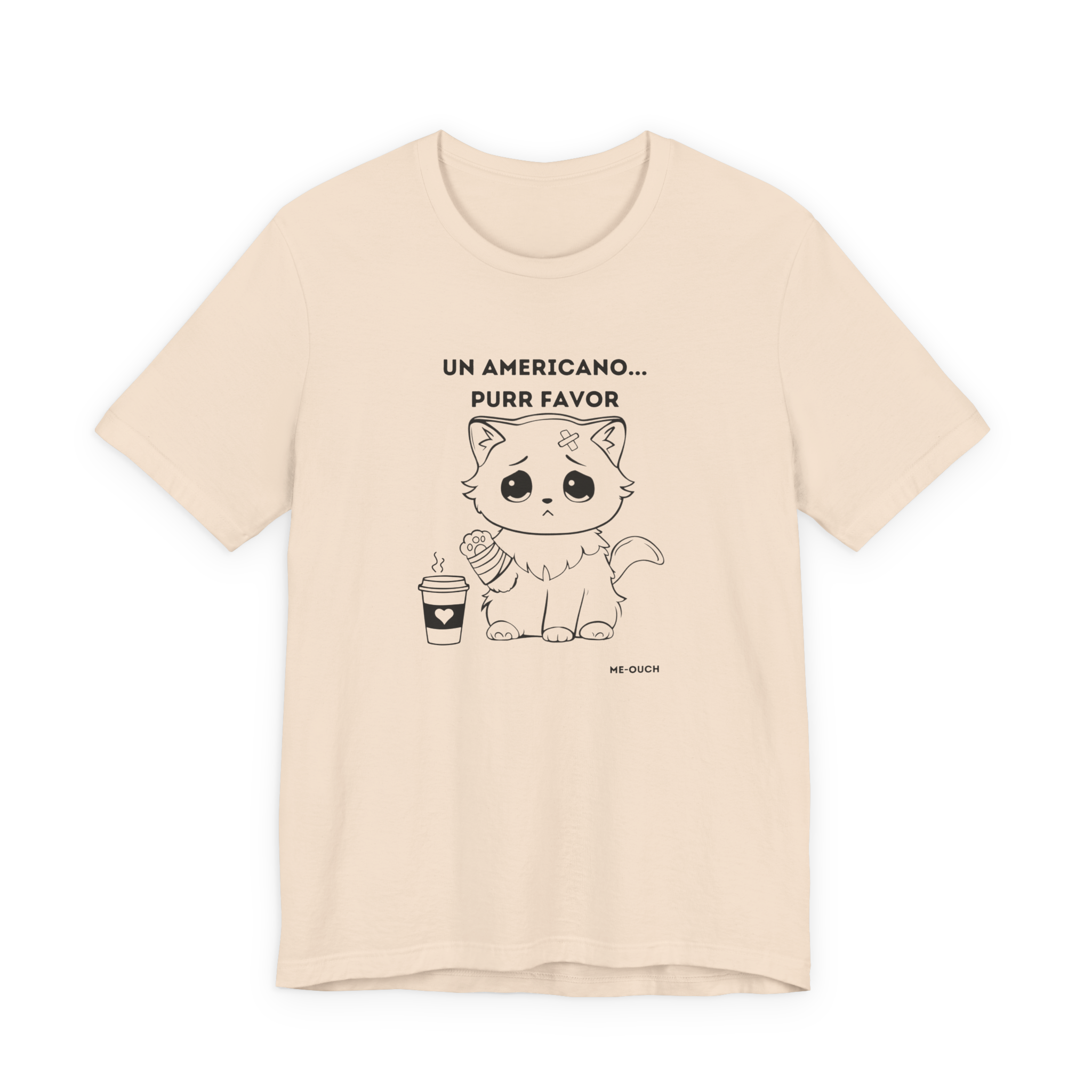 ME-OUCH Un Americano... Purr Favor T-Shirt