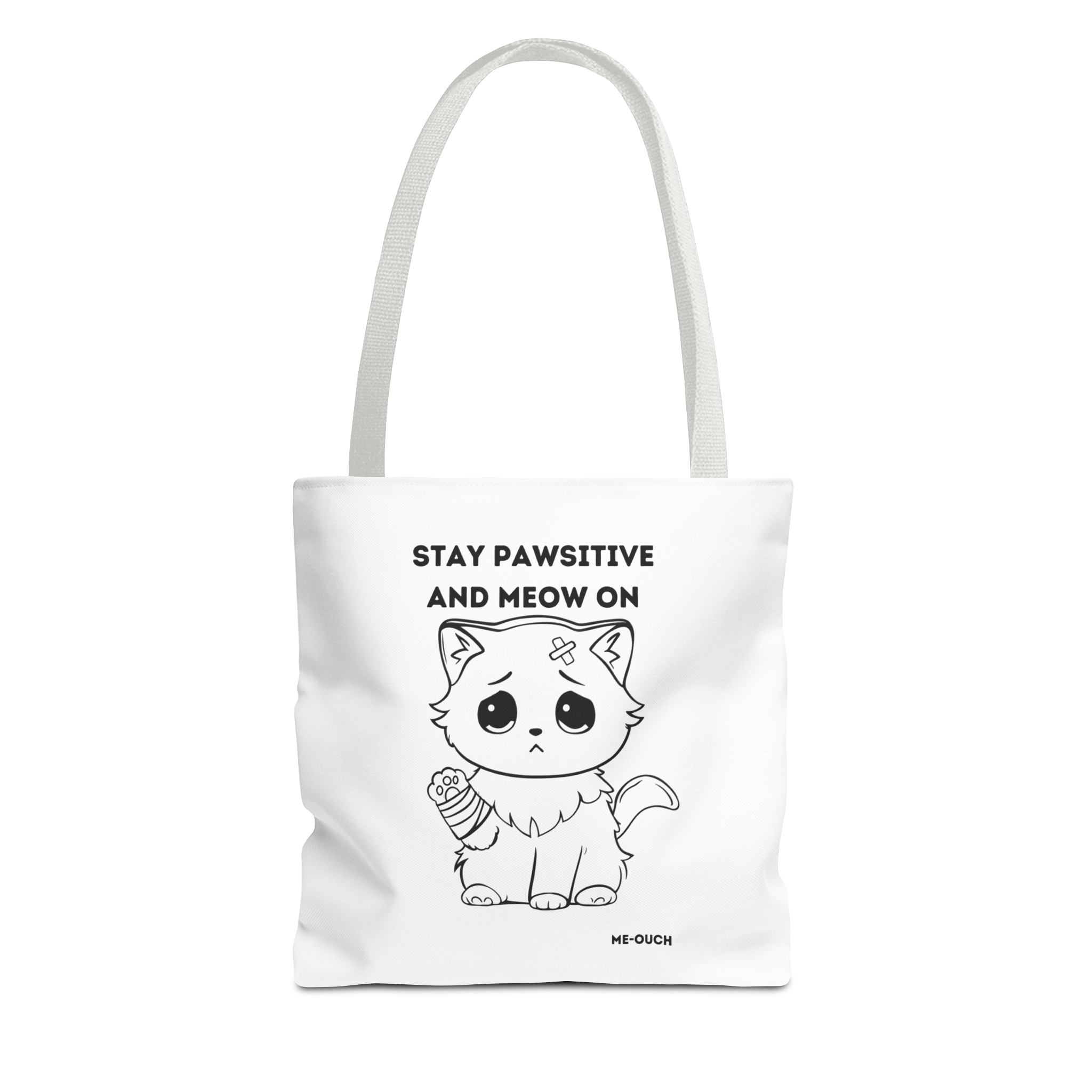 Me-Ouch Stay Positive and Meow On Tote Bag