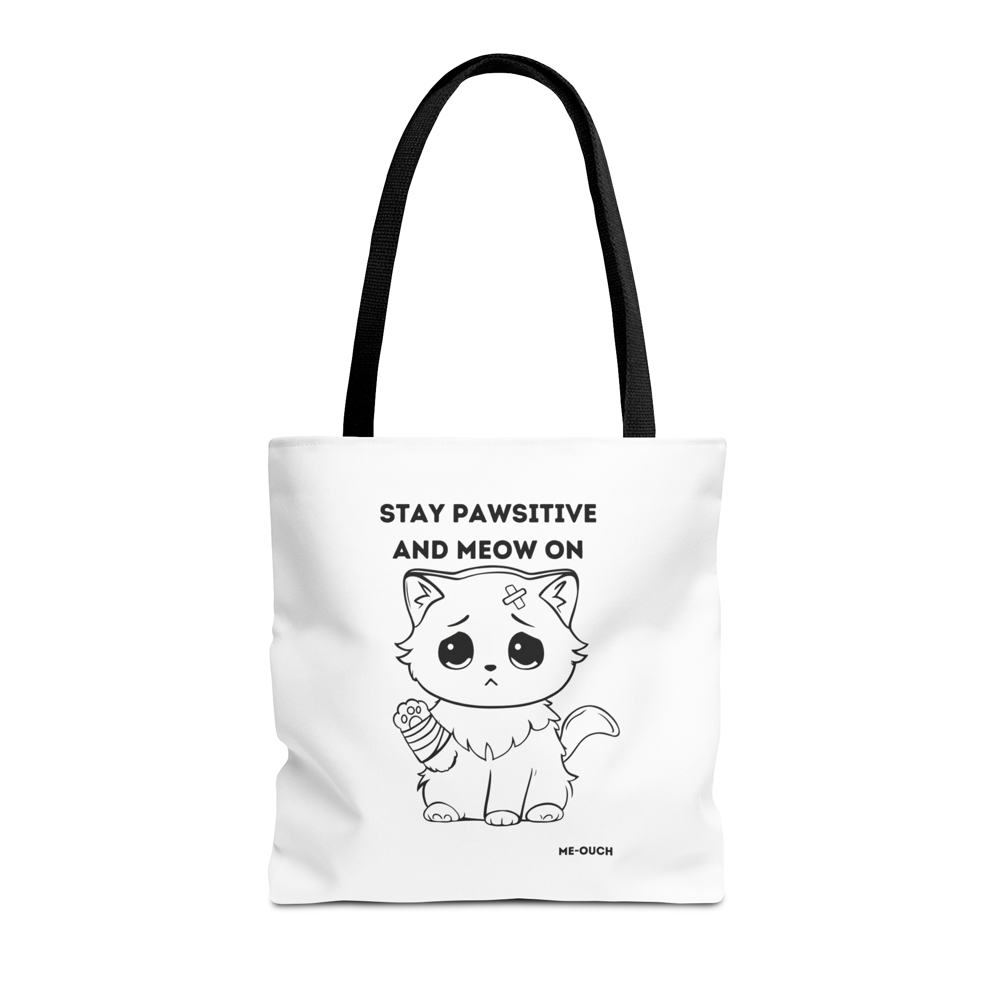 Me-Ouch Stay Positive and Meow On Tote Bag