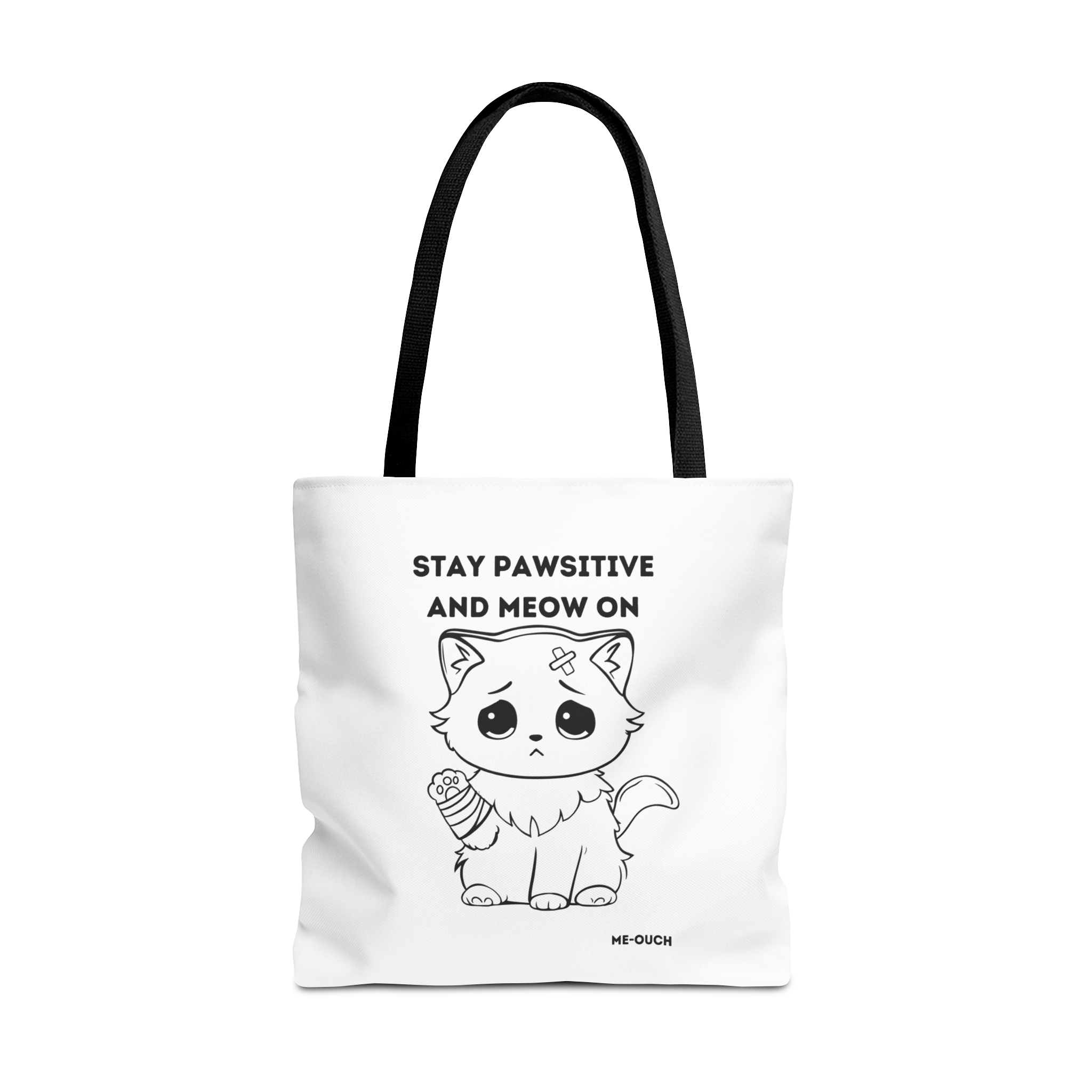 Me-Ouch Stay Positive and Meow On Tote Bag