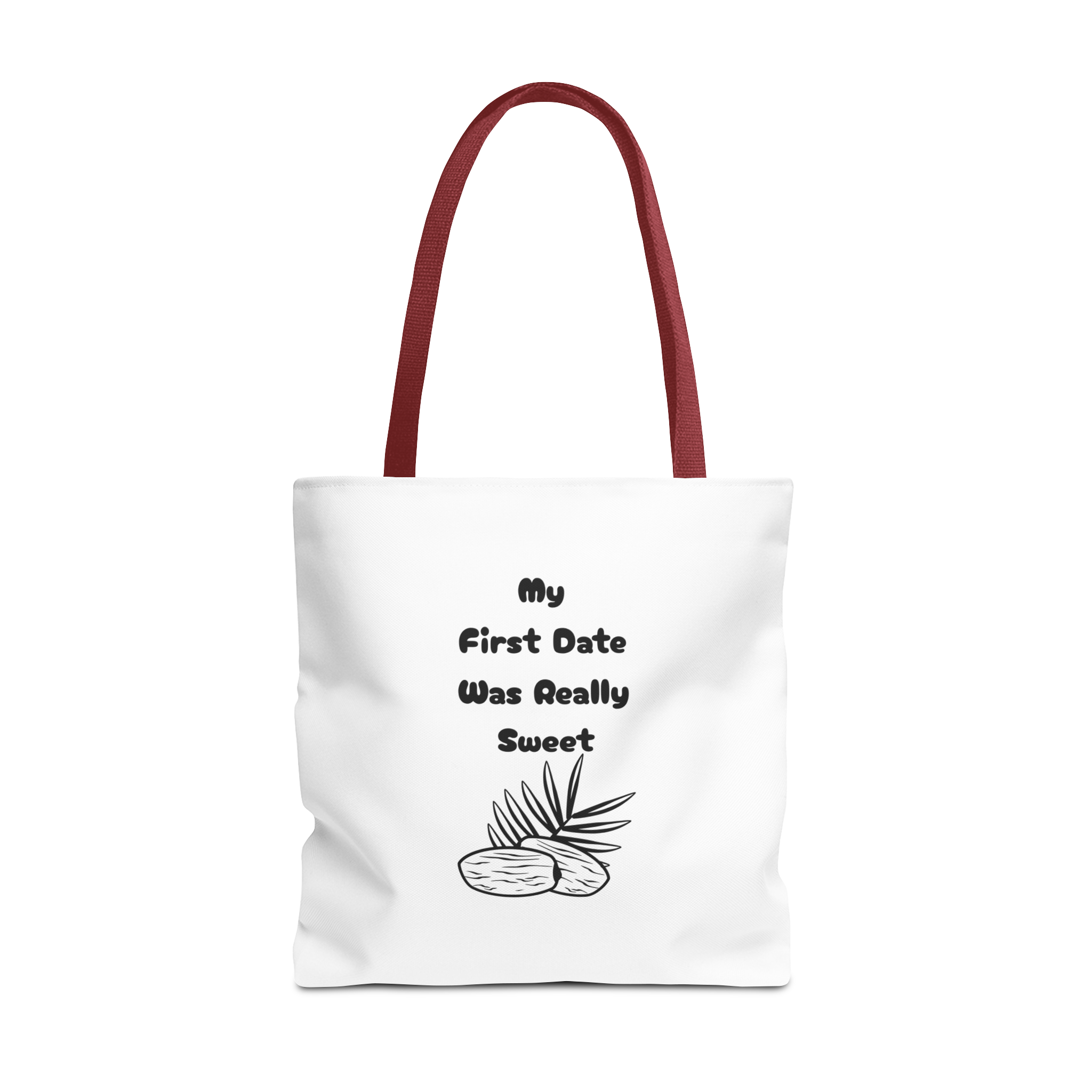 My First Date Was Really Sweet Tote Bag