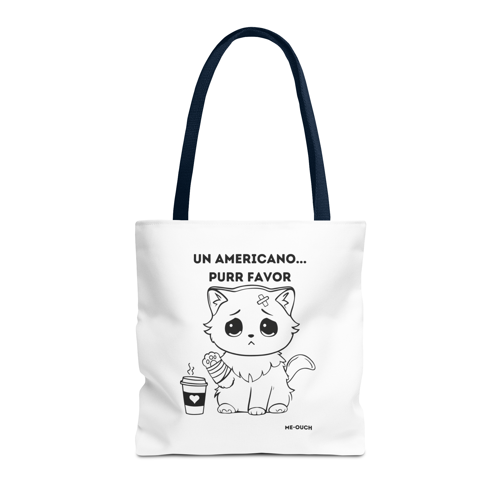 Me-Ouch Cat Un Americano... Purr Favor Tote Bag