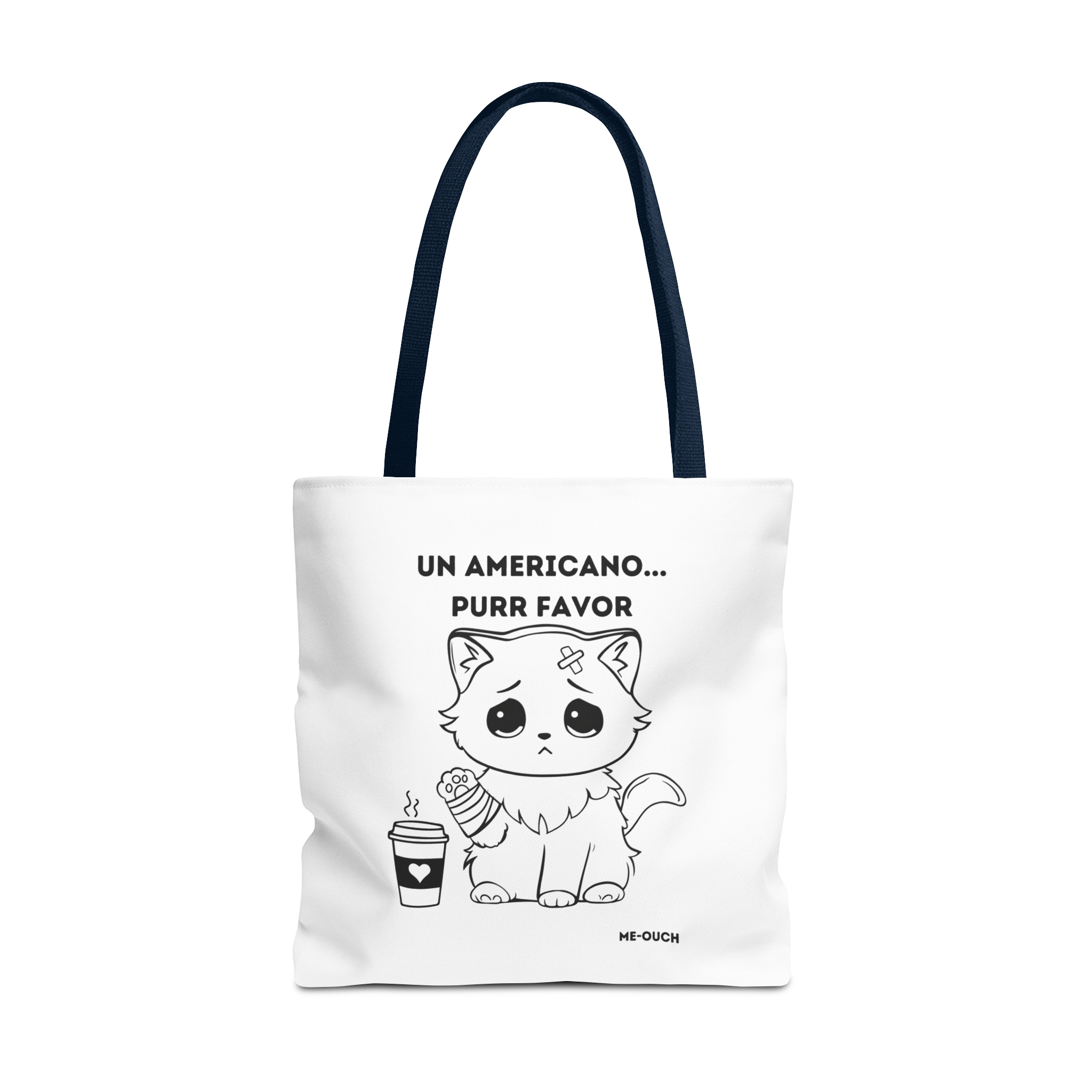 Me-Ouch Cat Un Americano... Purr Favor Tote Bag
