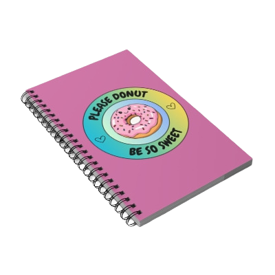 Please Donut Be So Sweet Spiral Journal