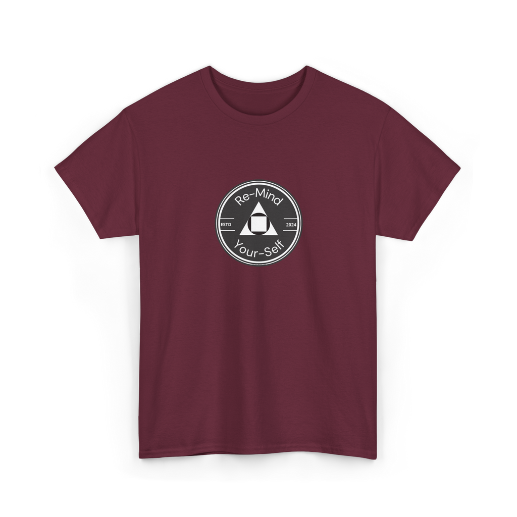 Re-Mind-Your-Self T-Shirt