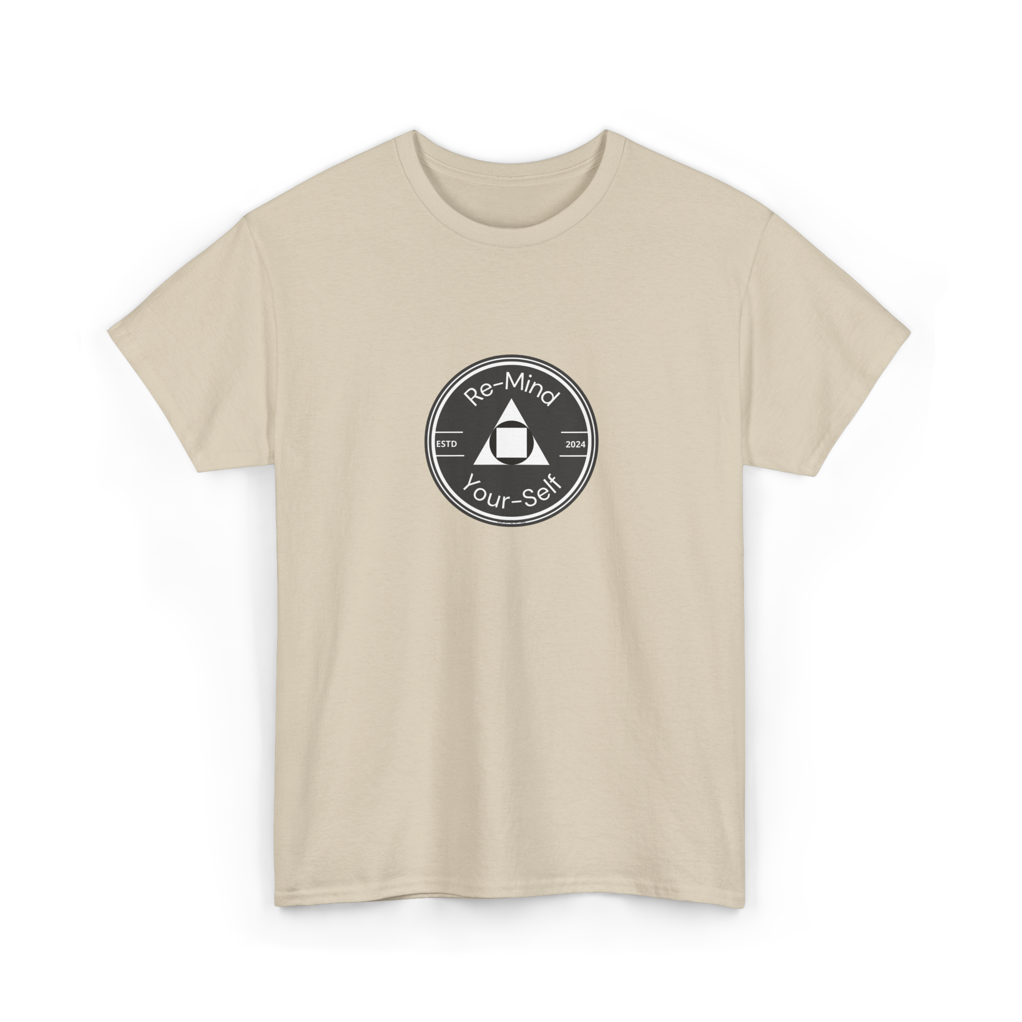 Re-Mind-Your-Self T-Shirt