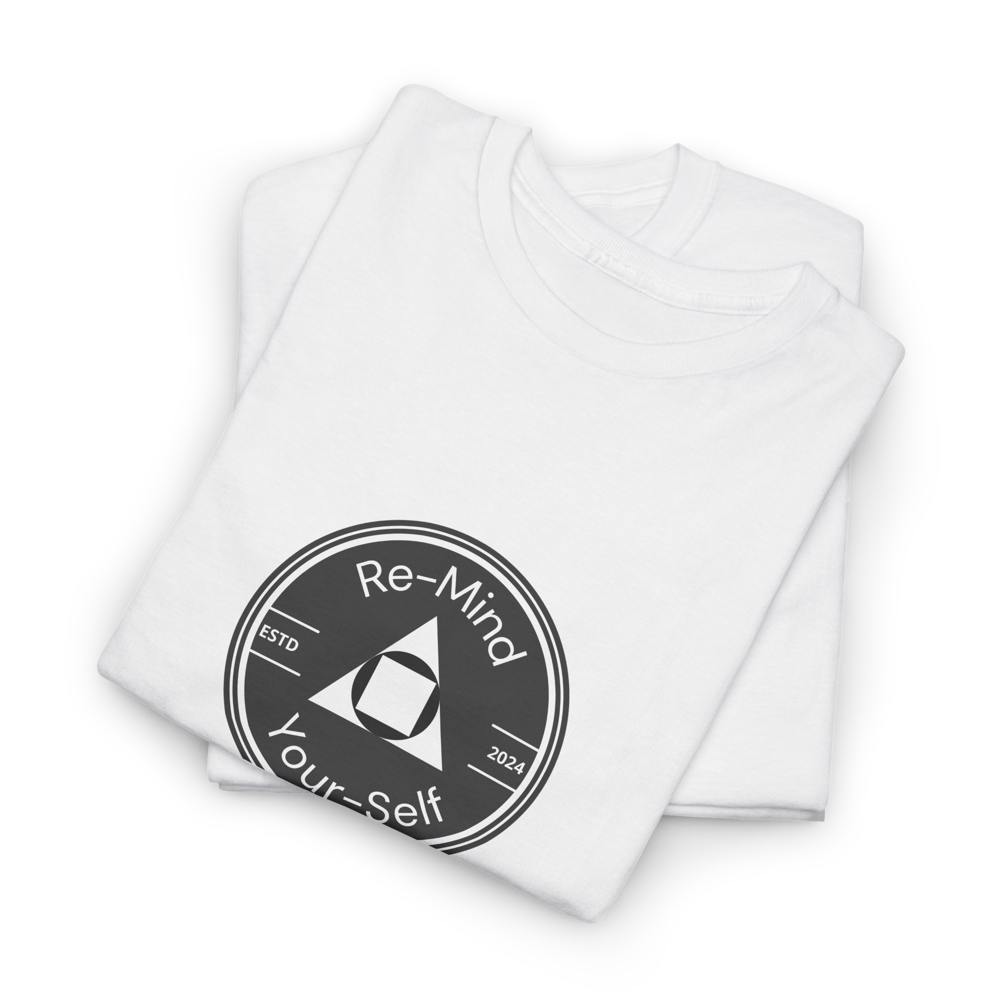 Re-Mind-Your-Self T-Shirt
