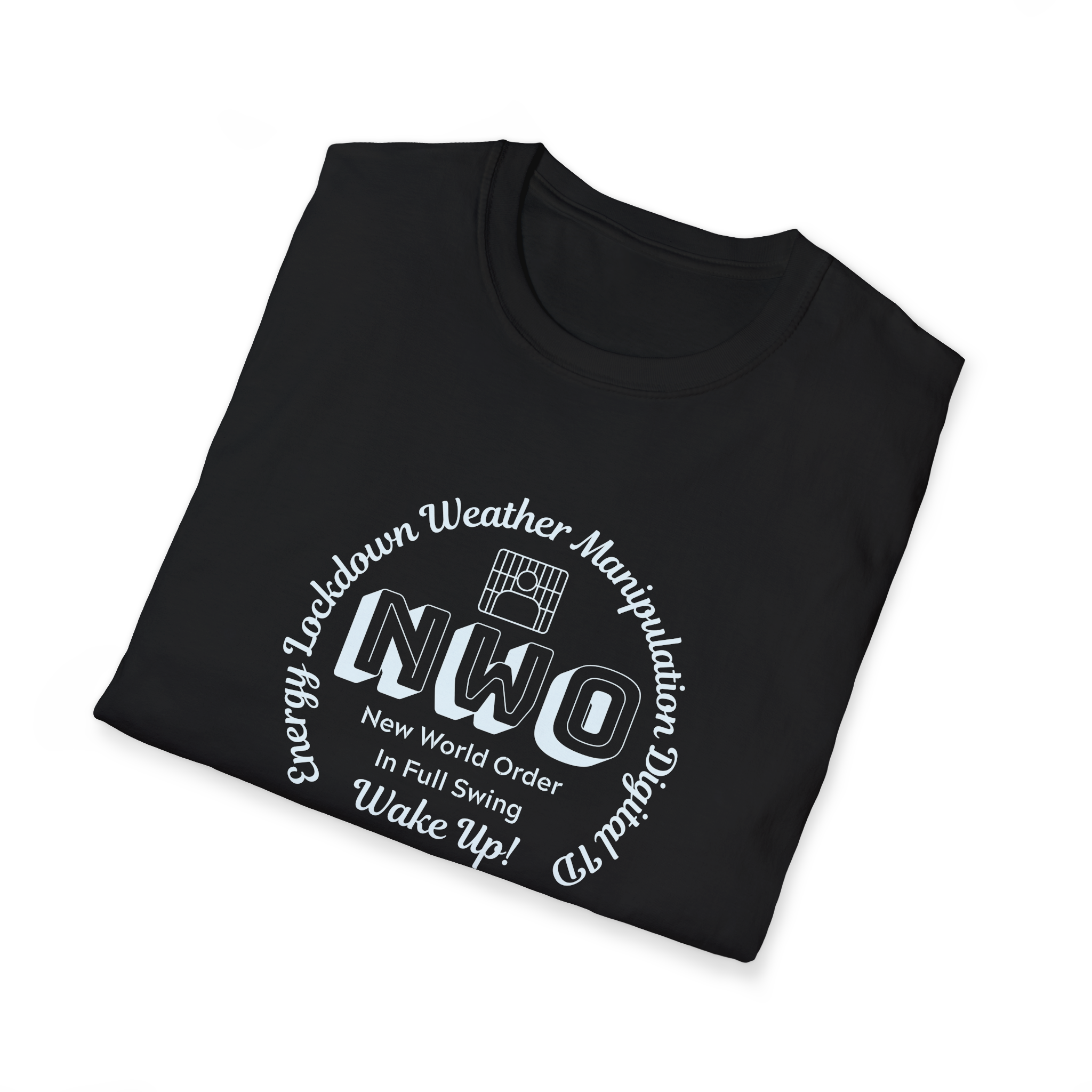 Energy Lockdowns are Coming New World Order Digital ID T-Shirt Not a Conspiracy Energy Shock