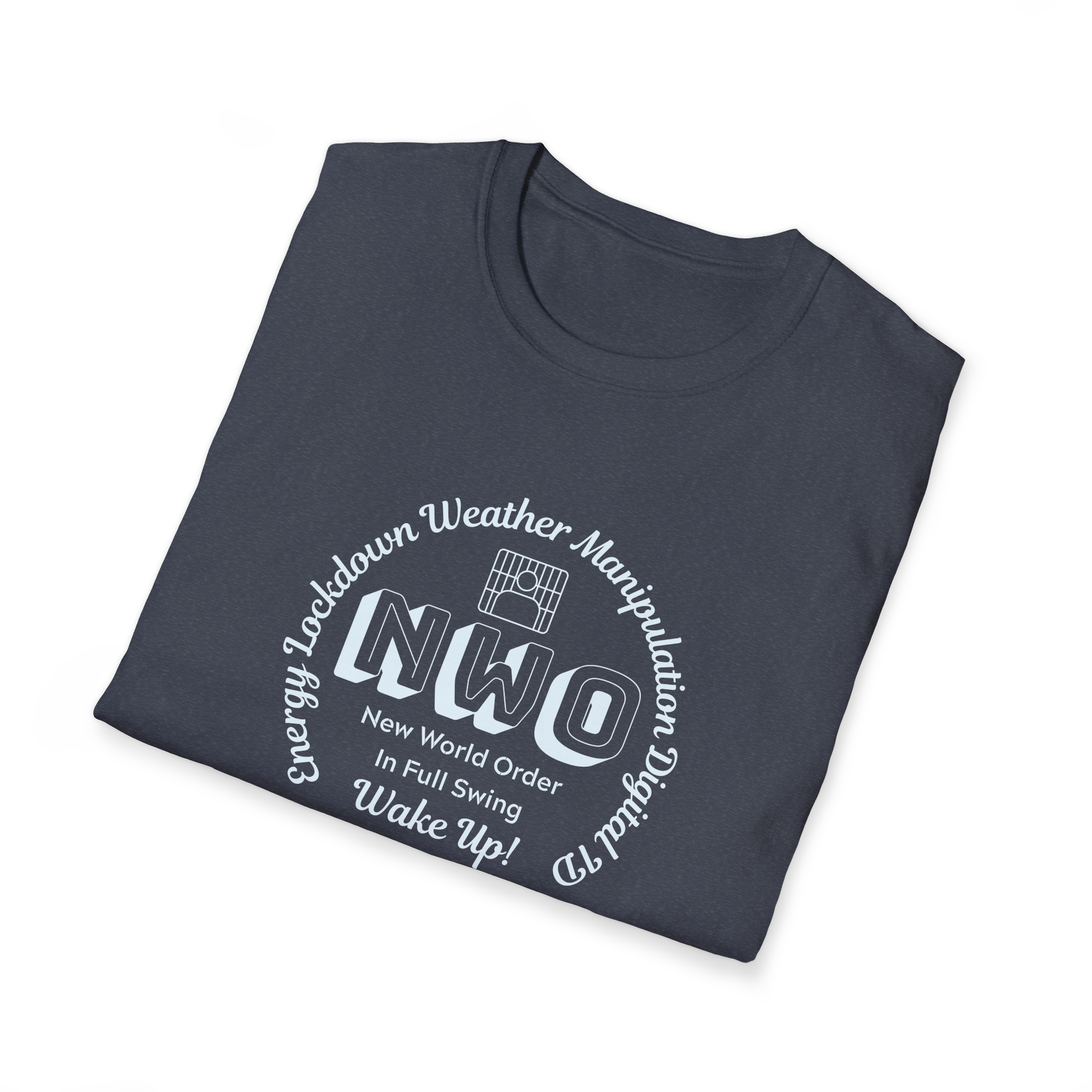 Energy Lockdowns are Coming New World Order Digital ID T-Shirt Not a Conspiracy Energy Shock