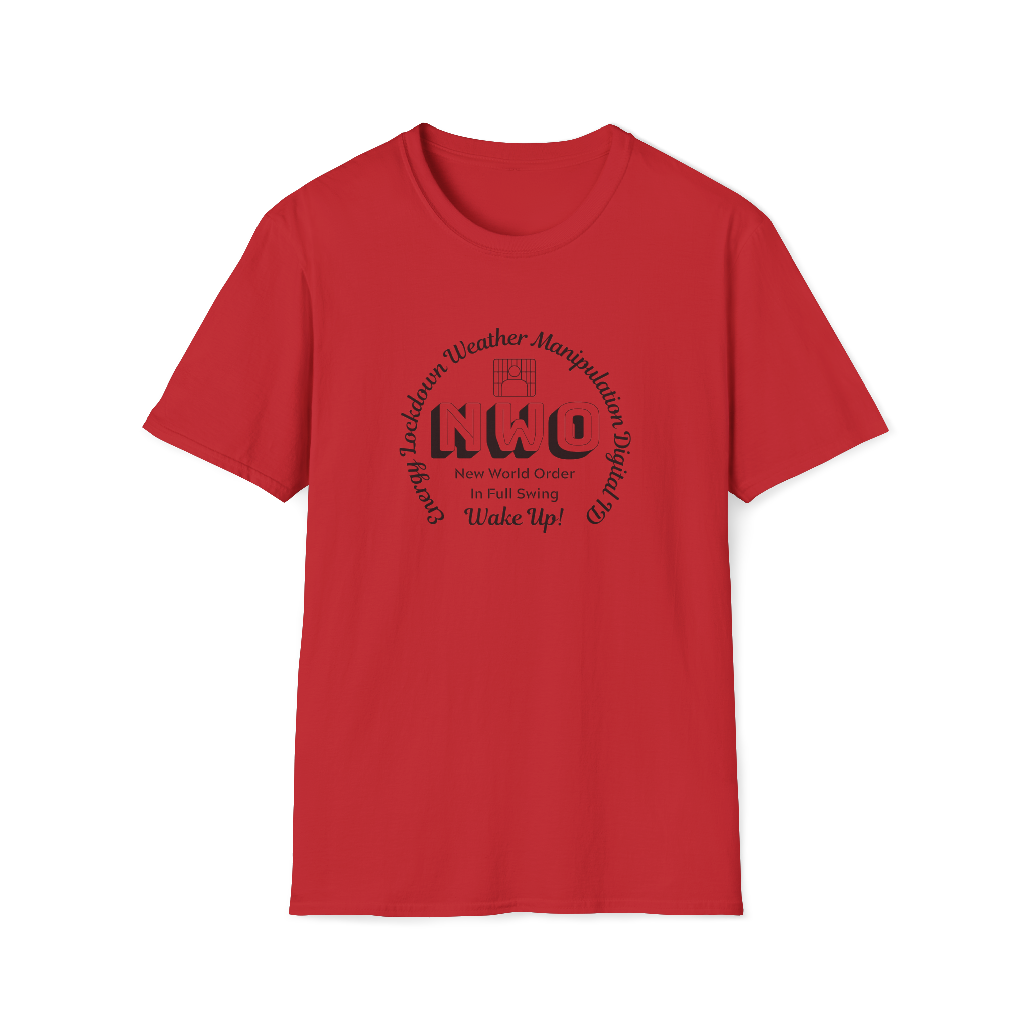 Energy Lockdown New World Order Digital ID T-Shirt Not a Conspiracy