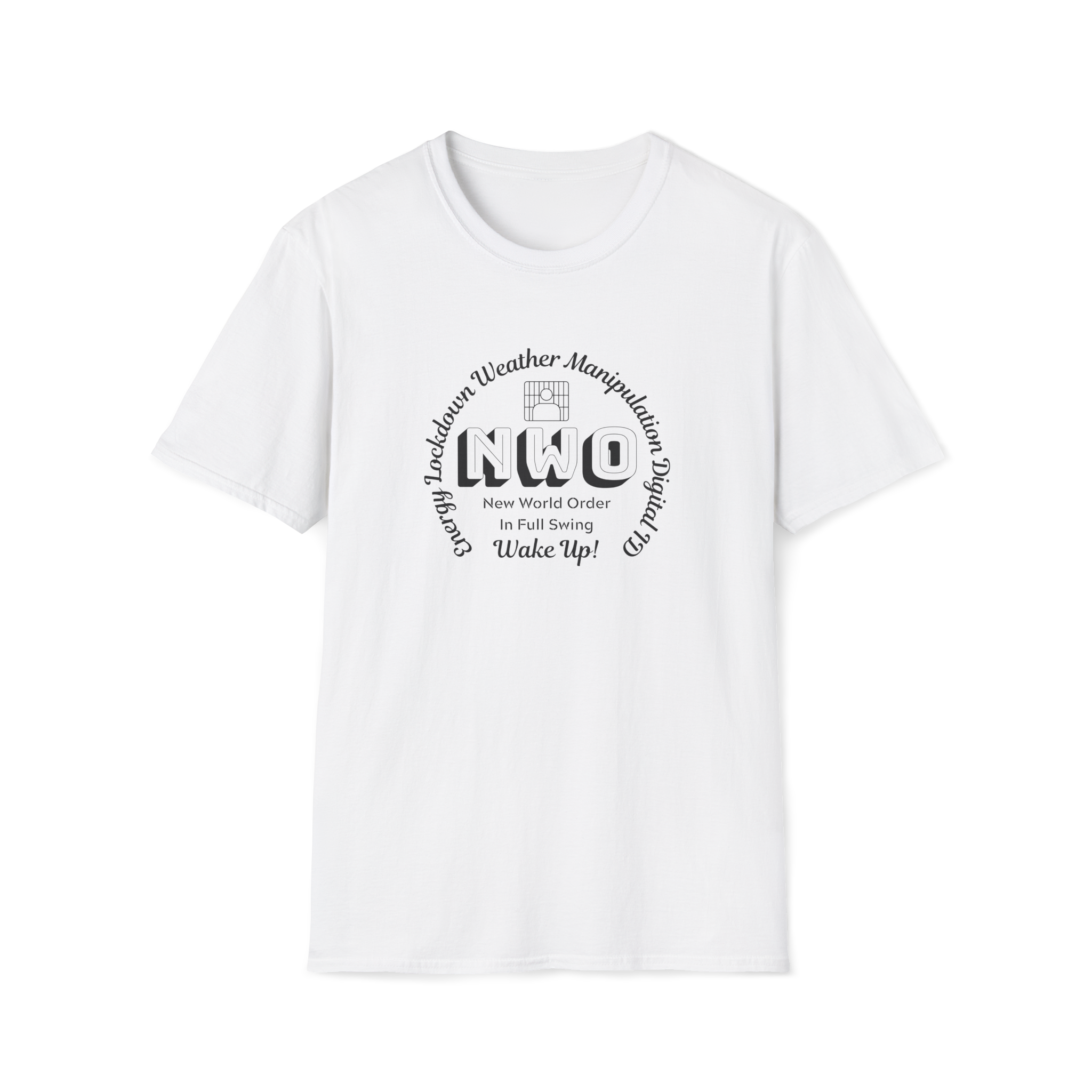 Energy Lockdown New World Order Digital ID T-Shirt Not a Conspiracy