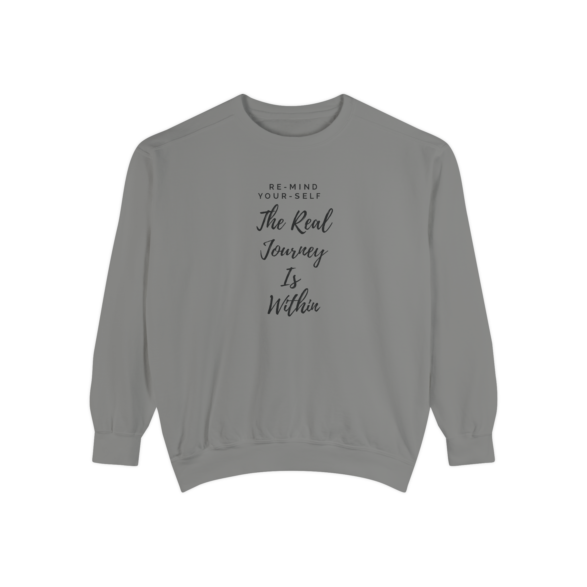 The Real Journey Is Within Sweatshirt