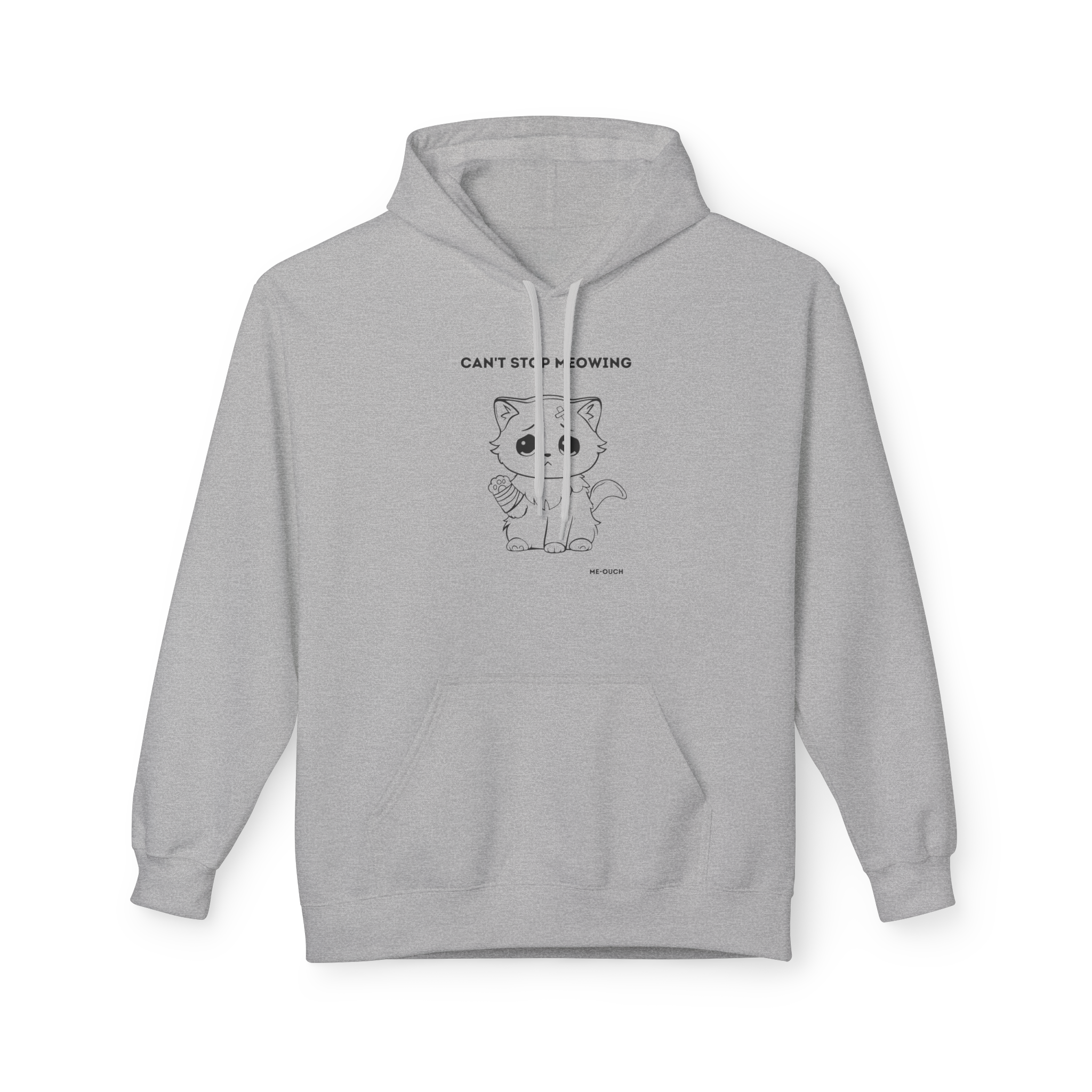 ME-OUCH Can't Stop Meowing Hoodie