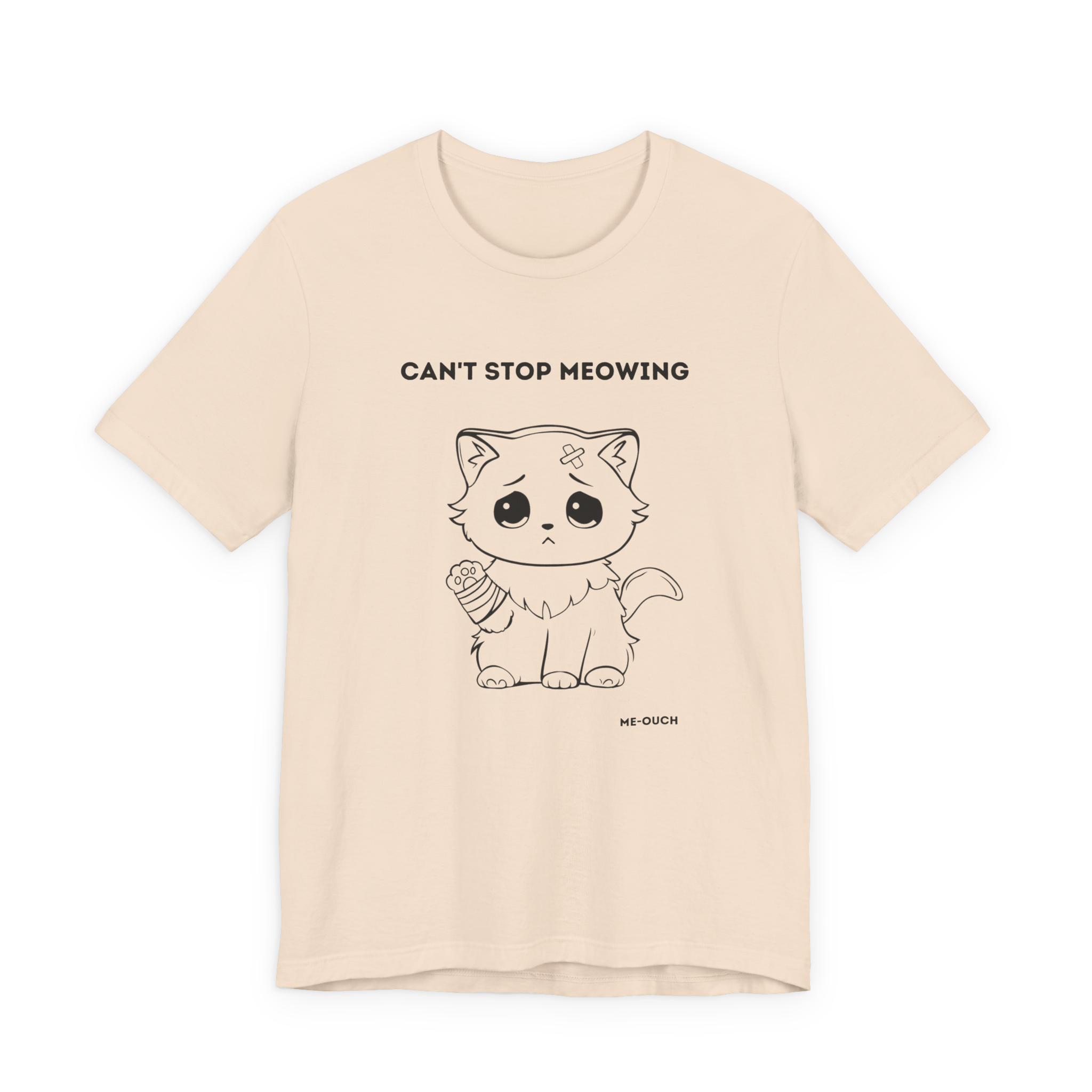 ME-OUCH Can't Stop Meowing Cat T-Shirt