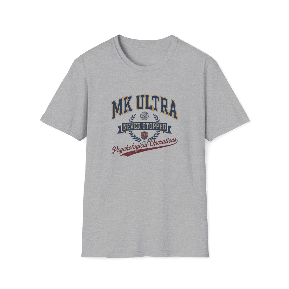 MK Ultra - Fear Based Mind Control - Psychological Operations T-Shirt