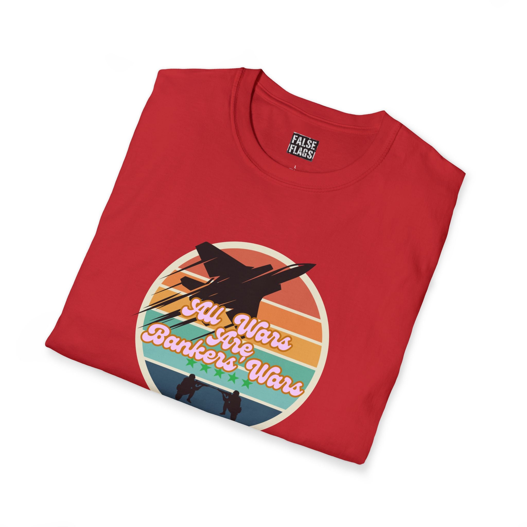 All Wars Are Bankers' Wars T-Shirt