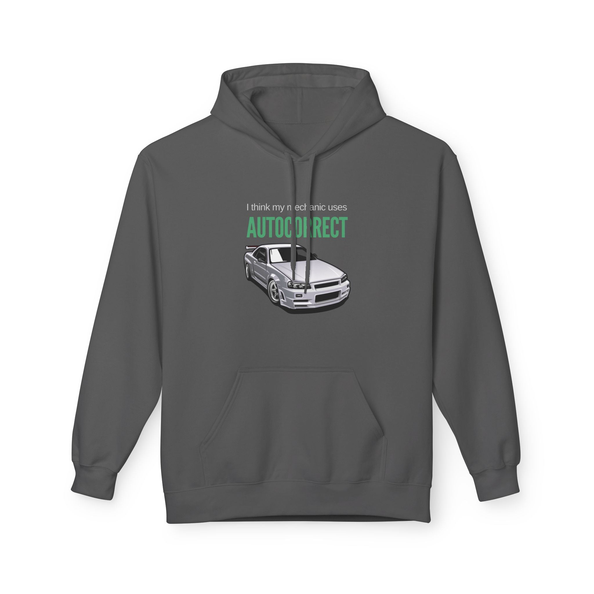 I Think My Mechanic Uses Autocorrect Hoodie