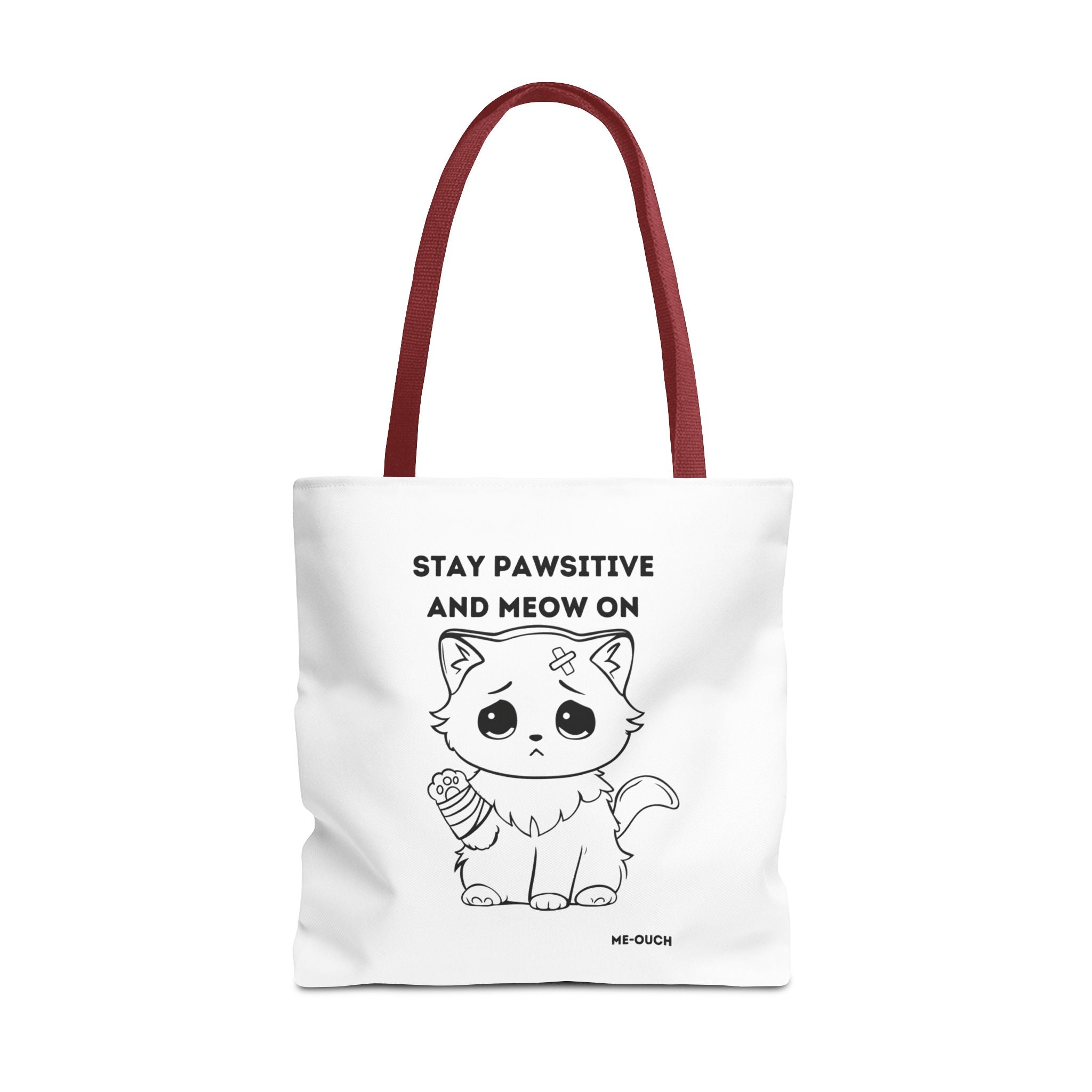 Me-Ouch Cat - Stay Positive and Meow On Tote Bag