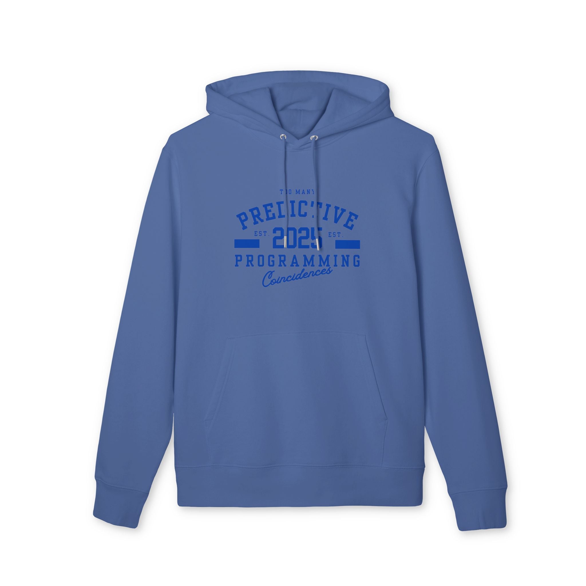 Too Many Predictive Programming Coincidences 2025 Hoodie