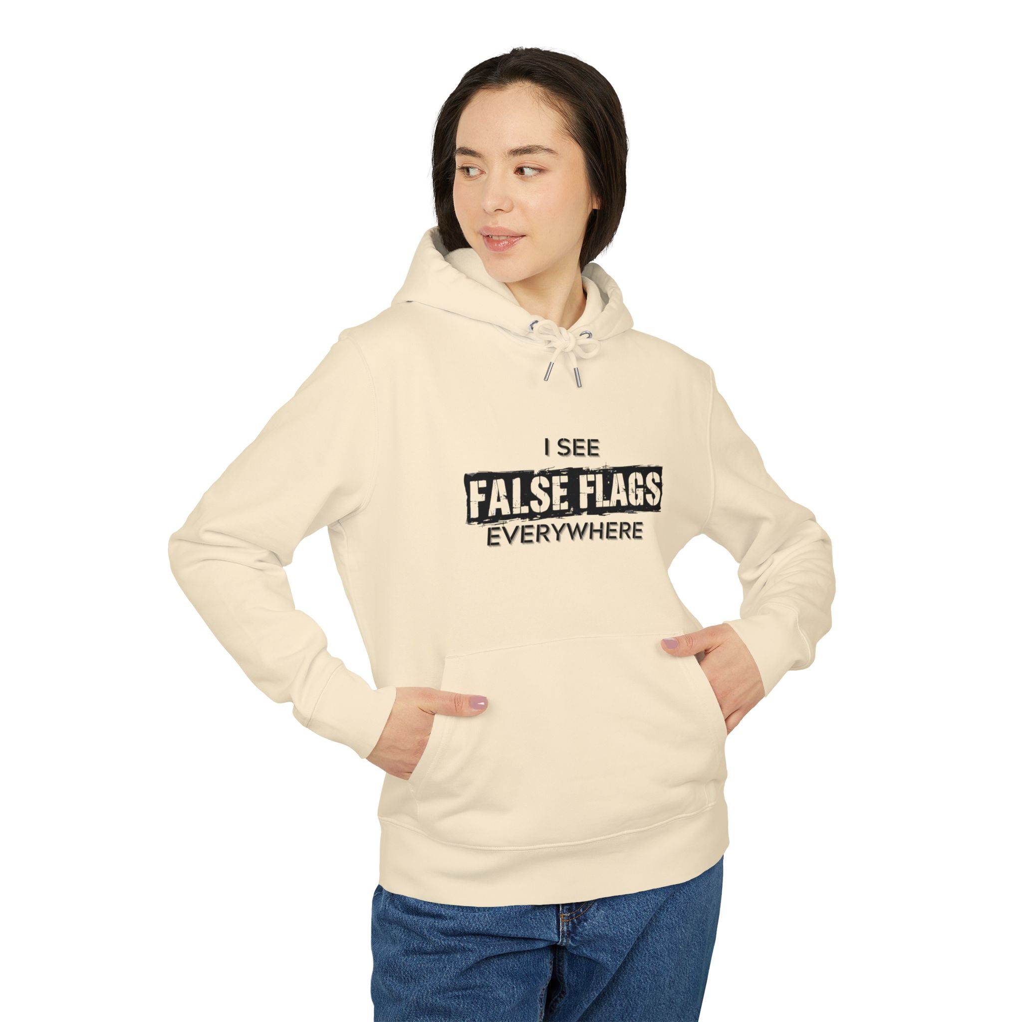I See False Flags Everywhere Hoodie
