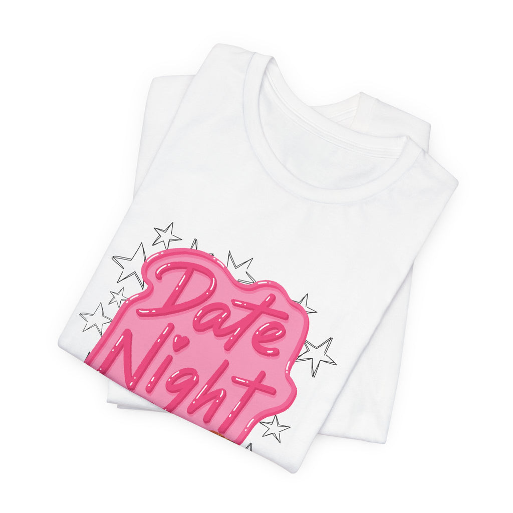 Date Night T-Shirt