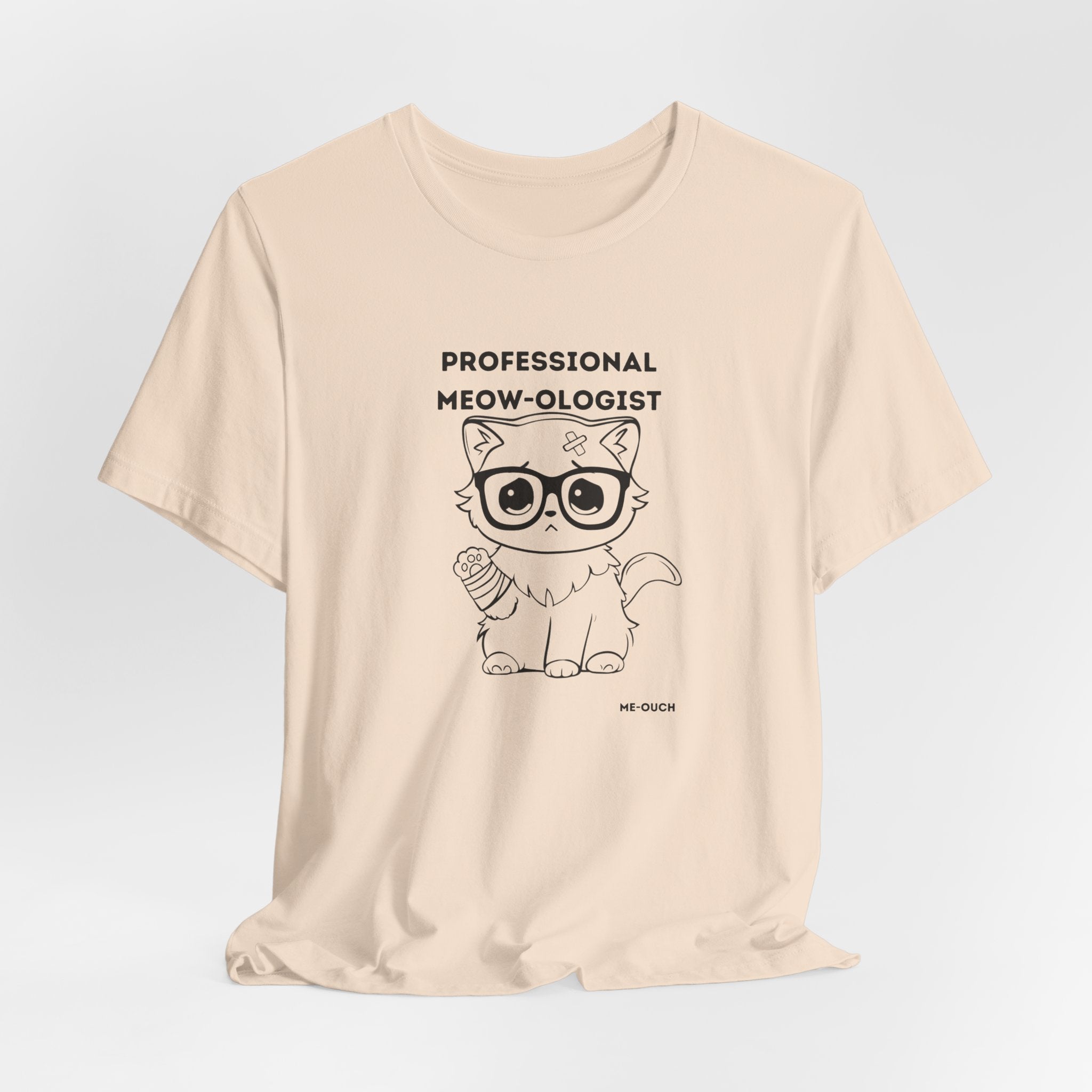 ME-OUCH - Professional Meow-ologist Unisex Jersey Short Sleeve Tee