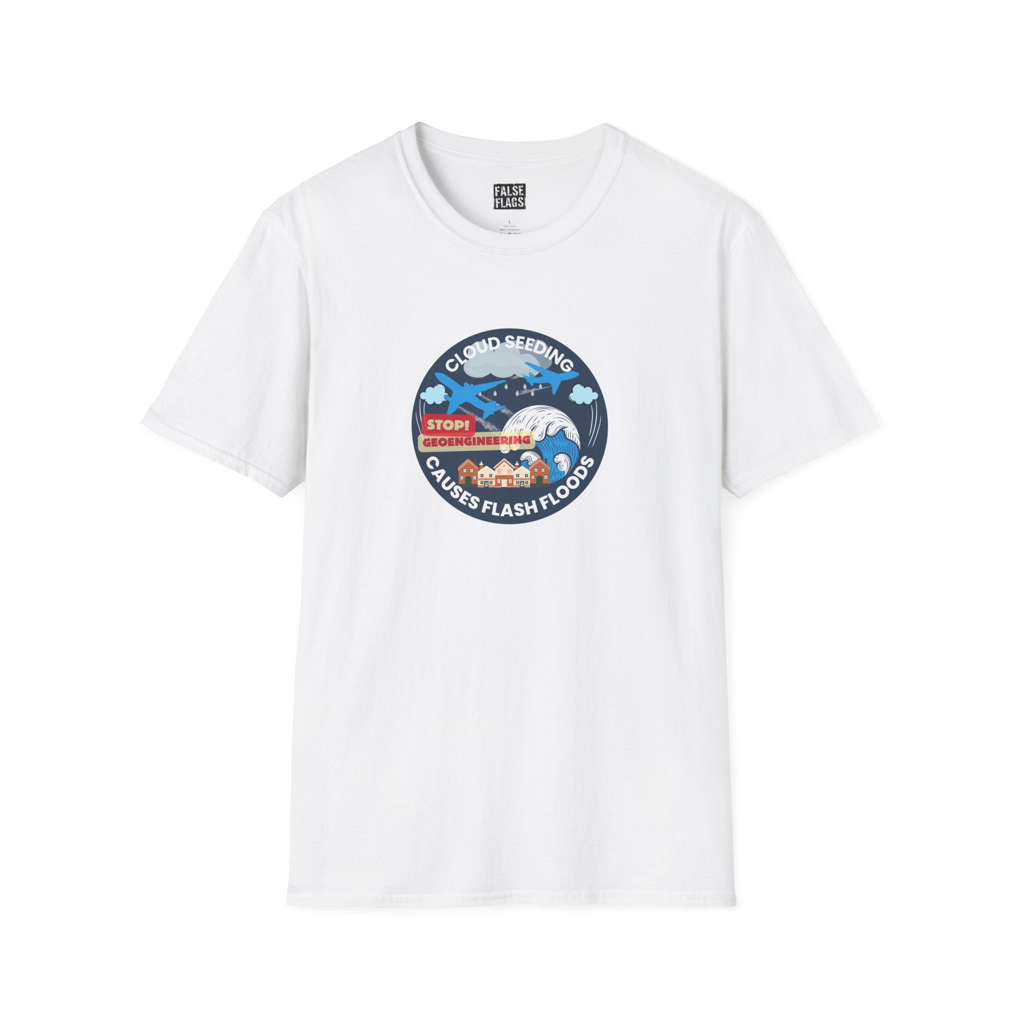 Cloud Seeding Causes Flash Floods T-Shirt