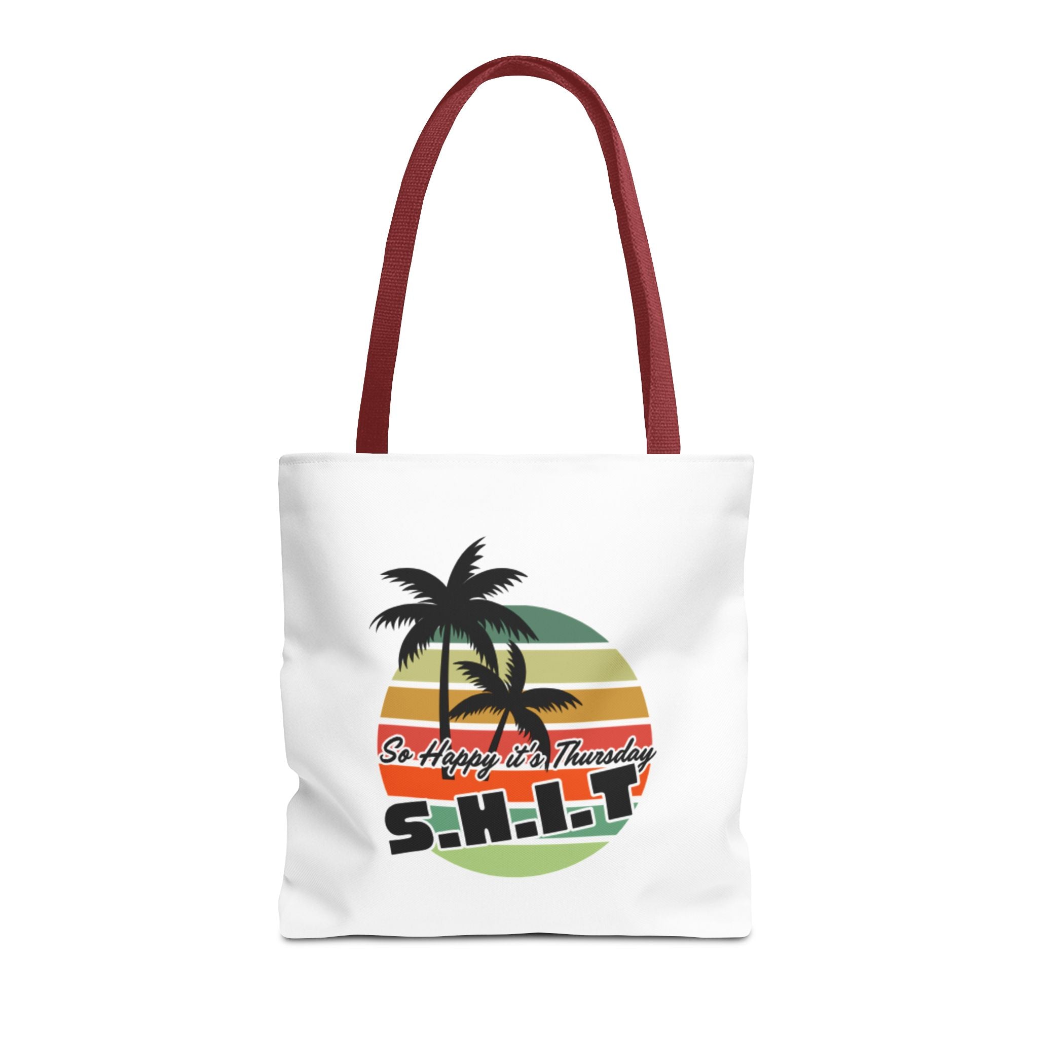 S.H.I.T. So Happy It's Thursday Tote Bag