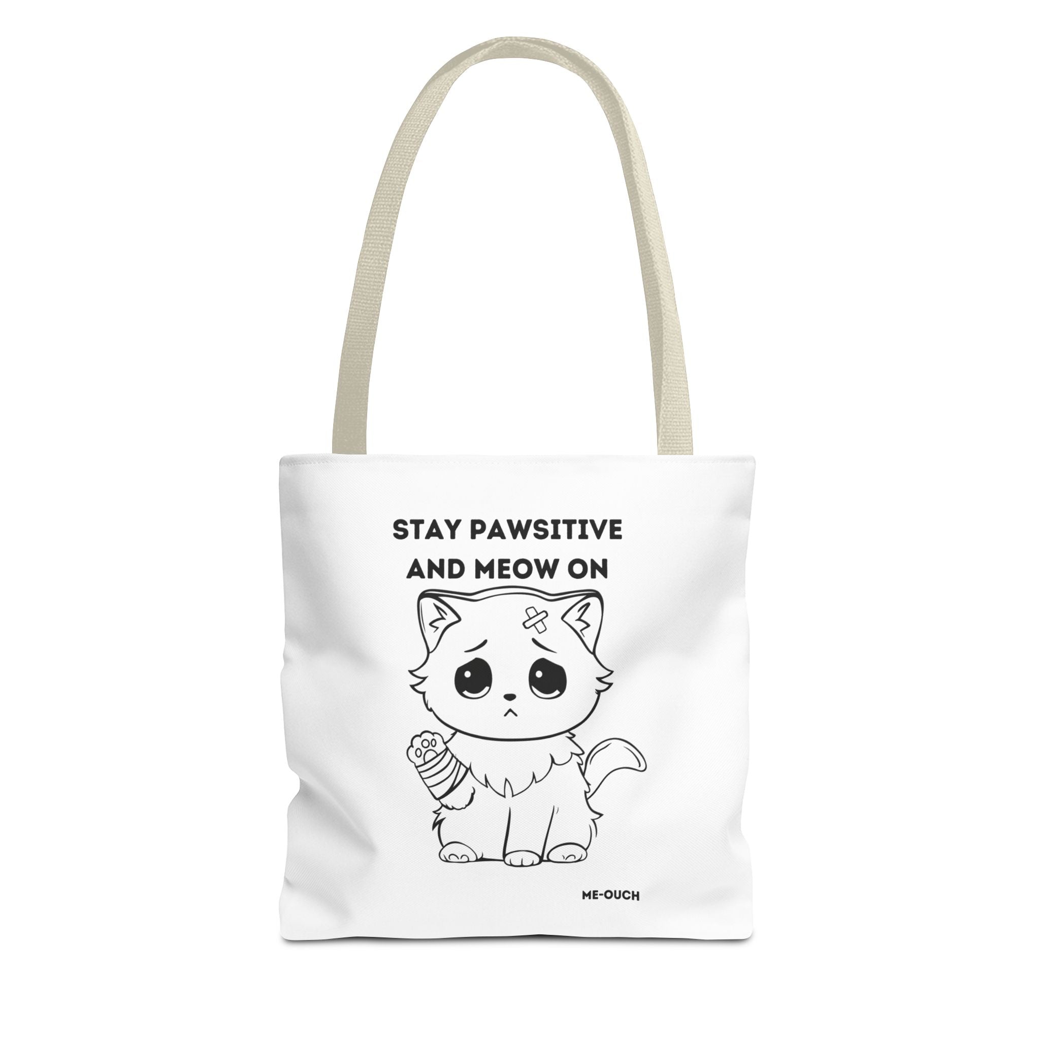 Me-Ouch Cat - Stay Positive and Meow On Tote Bag